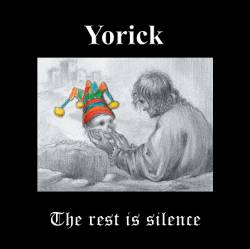 Yorick : The Rest Is Silence